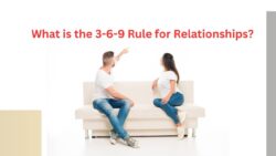 What is the 3-6-9 Rule for Relationships